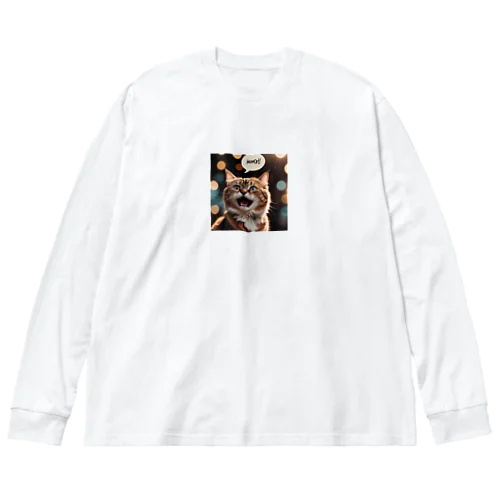 要求をしゃべっている猫 ビッグシルエットロングスリーブTシャツ