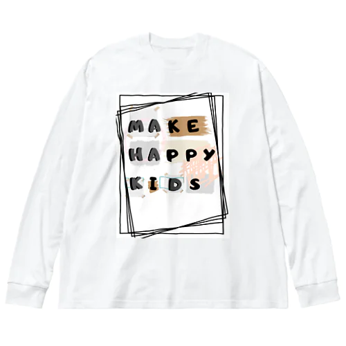 MAKE HAPPY KIDS ビッグシルエットロングスリーブTシャツ