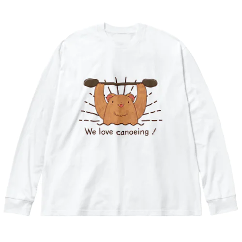 We love canoeing ! ビッグシルエットロングスリーブTシャツ