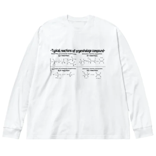 有機ハロゲン化合物の代表的反応（有機化学） Big Long Sleeve T-Shirt