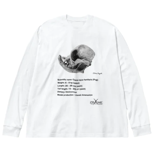 イヌ（パグ）頭骨 Big Long Sleeve T-Shirt