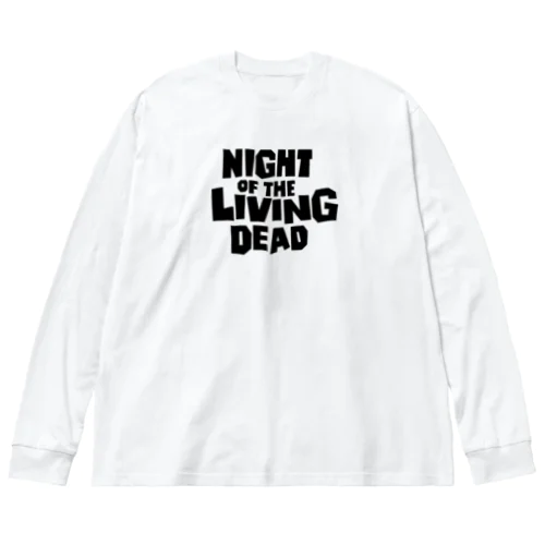 Night of the Living Dead_その3 ビッグシルエットロングスリーブTシャツ