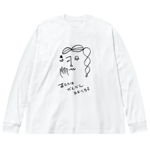 あなたはだんだんねむくなる Big Long Sleeve T-Shirt