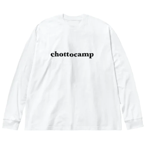 chottocampロゴ ビッグシルエットロングスリーブTシャツ