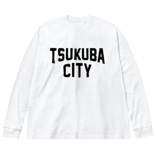 つくば市 TSUKUBA CITY ビッグシルエットロングスリーブTシャツ