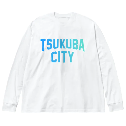 つくば市 TSUKUBA CITY ビッグシルエットロングスリーブTシャツ