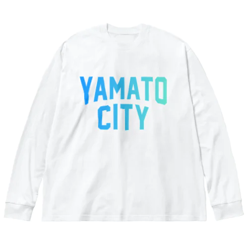 大和市 YAMATO CITY ビッグシルエットロングスリーブTシャツ