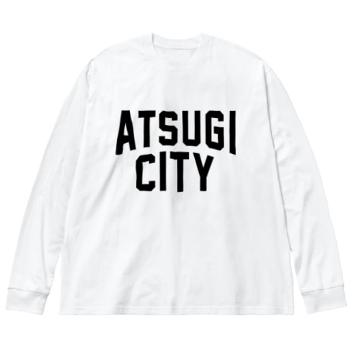 厚木市 ATSUGI CITY Big Long Sleeve T-Shirt