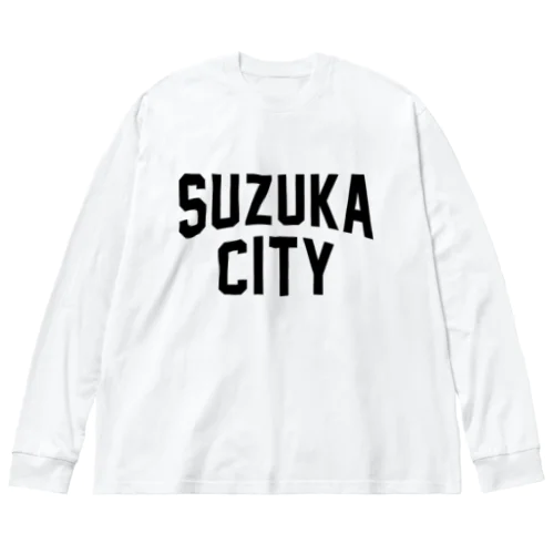鈴鹿市 SUZUKA CITY Big Long Sleeve T-Shirt