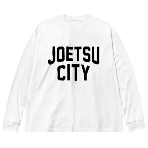 上越市 JOETSU CITY ビッグシルエットロングスリーブTシャツ