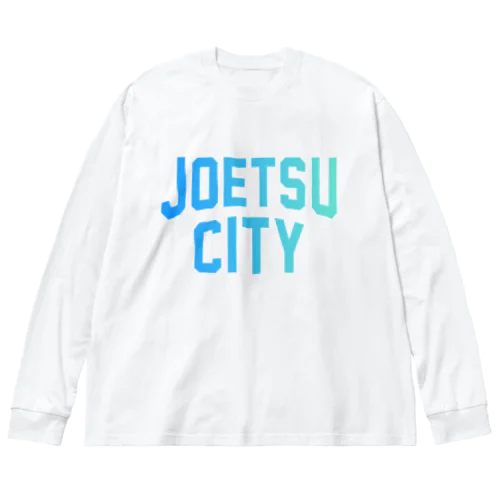 上越市 JOETSU CITY ビッグシルエットロングスリーブTシャツ