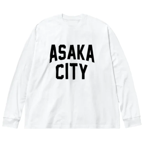 朝霞市 ASAKA CITY ビッグシルエットロングスリーブTシャツ