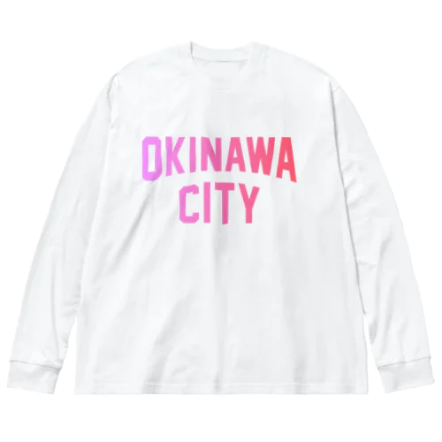 沖縄市 OKINAWA CITY ビッグシルエットロングスリーブTシャツ