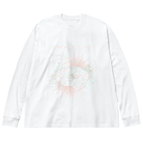 脳を覚醒させよう！！ ビッグシルエットロングスリーブTシャツ