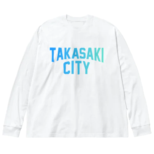 高槻市 TAKATSUKI CITY ビッグシルエットロングスリーブTシャツ