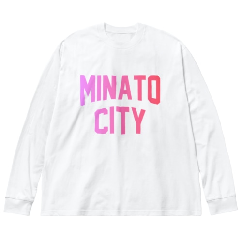 港区 MINATO CITY ロゴピンク Big Long Sleeve T-Shirt