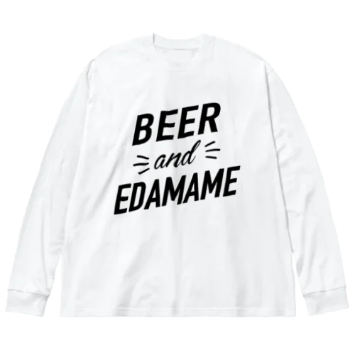 ビールアンド枝豆 Big Long Sleeve T-Shirt