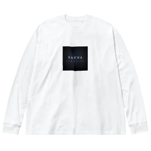 サウナ好きの為の服 Big Long Sleeve T-Shirt