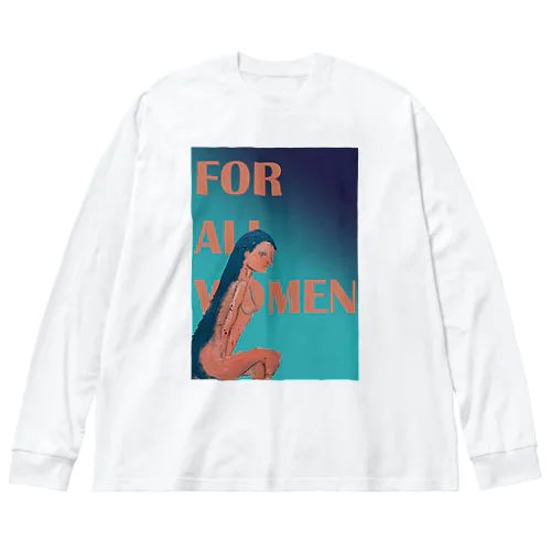 For all women 5 Big Long Sleeve T-Shirt