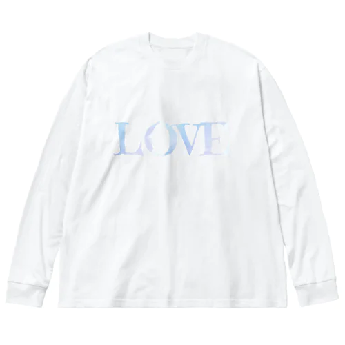 LOVE ロゴ ／水彩風 Big Long Sleeve T-Shirt