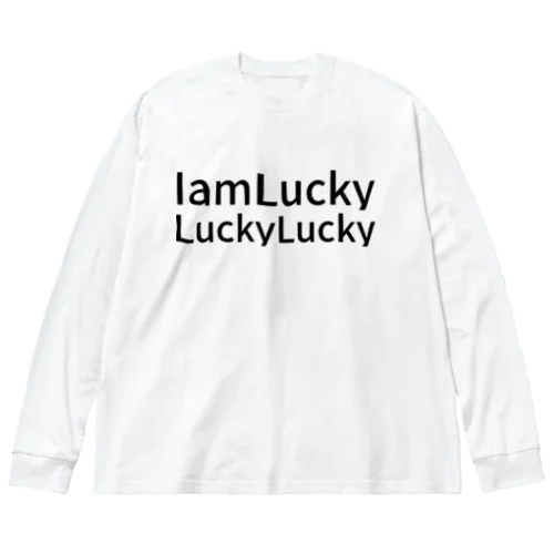 I am Lucky Lucky Lucky ビッグシルエットロングスリーブTシャツ