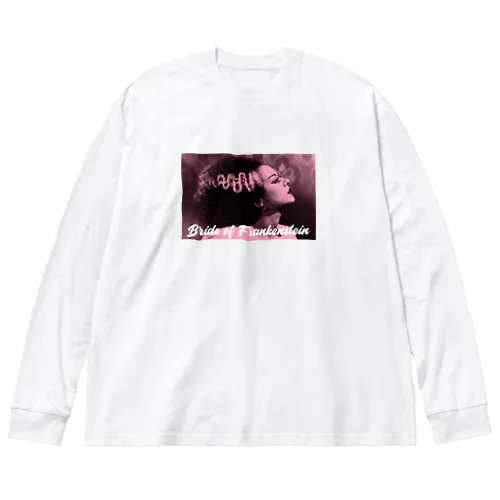 Bride of Frankenstein (フランケンシュタインの花嫁) Big Long Sleeve T-Shirt