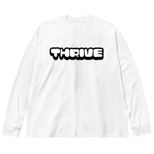 『THRIVE ~逞しく生きる~』 ビッグシルエットロングスリーブTシャツ