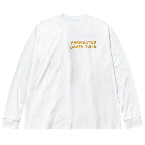 発酵した葡萄ジュース Big Long Sleeve T-Shirt