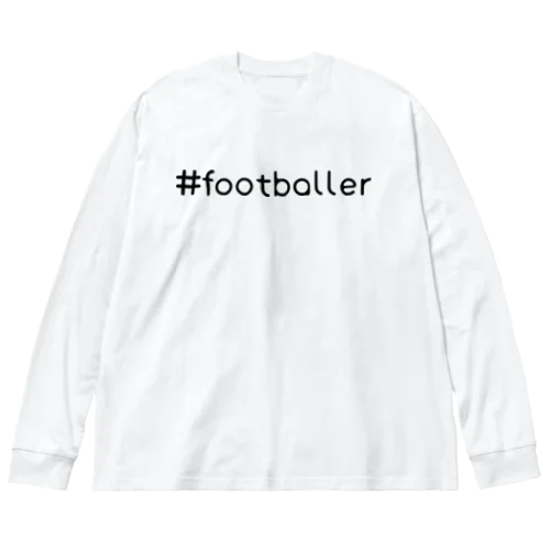 footballer ビッグシルエットロングスリーブTシャツ