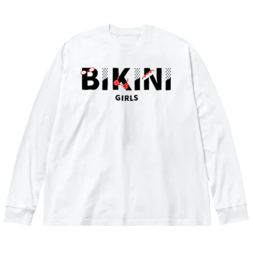 BIKINI GIRLS／ビキニガールズ ビッグシルエットロングスリーブTシャツ