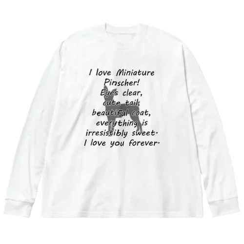 ミニチュアピンシャー Big Long Sleeve T-Shirt