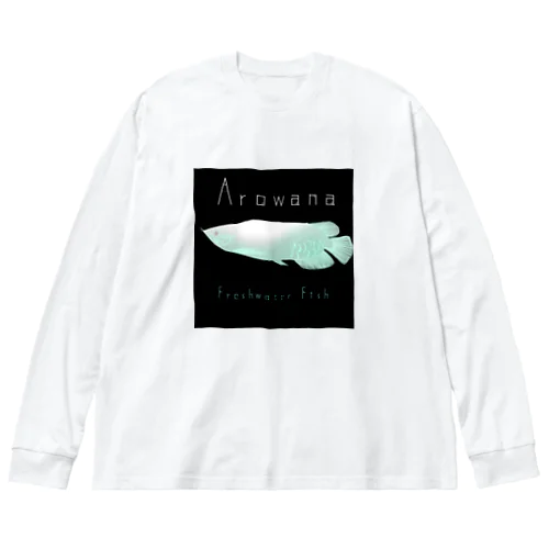 アロワナさん Big Long Sleeve T-Shirt