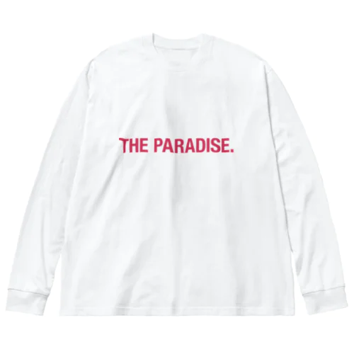 THE PARADISE.  ビッグシルエットロングスリーブTシャツ