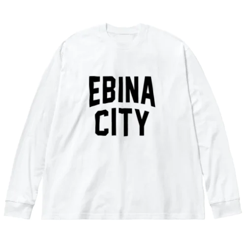 海老名市 EBINA CITY ロゴブラック Big Long Sleeve T-Shirt