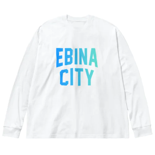 海老名市 EBINA CITY ロゴブルー Big Long Sleeve T-Shirt