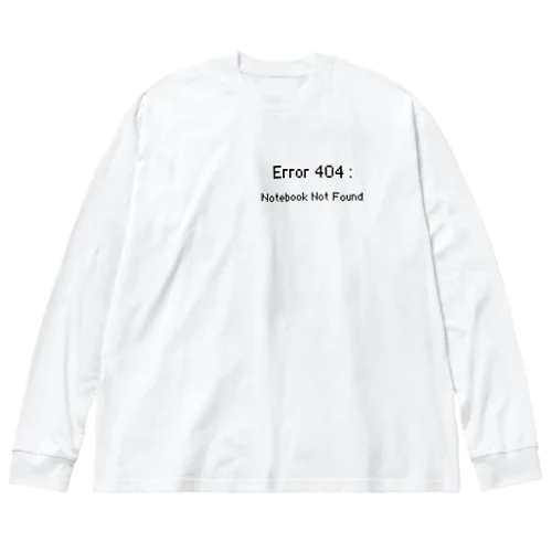 Error！！ Big Long Sleeve T-Shirt