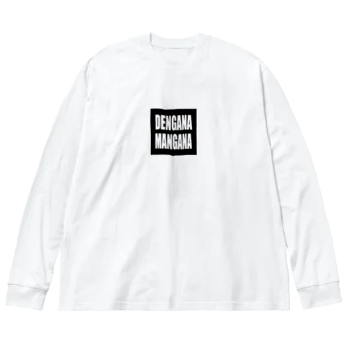 DENGANAMANGANA Big Long Sleeve T-Shirt