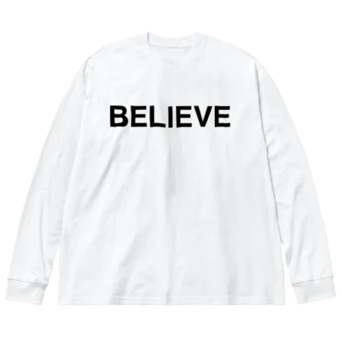 BELIEVE-ビリーブ- ビッグシルエットロングスリーブTシャツ