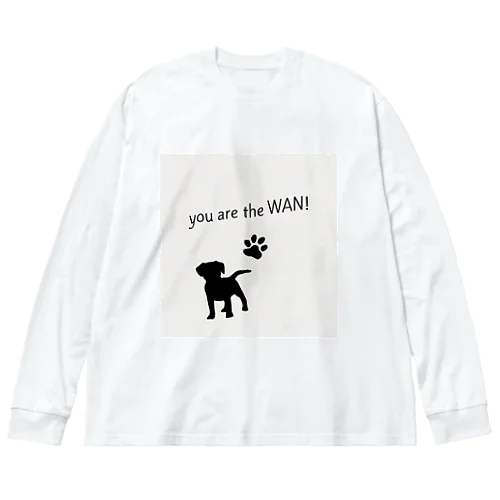 オンリーワン(WAN！)の犬好きアイテム Big Long Sleeve T-Shirt