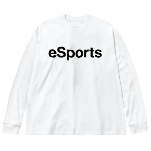 eSports-eスポーツ- Big Long Sleeve T-Shirt