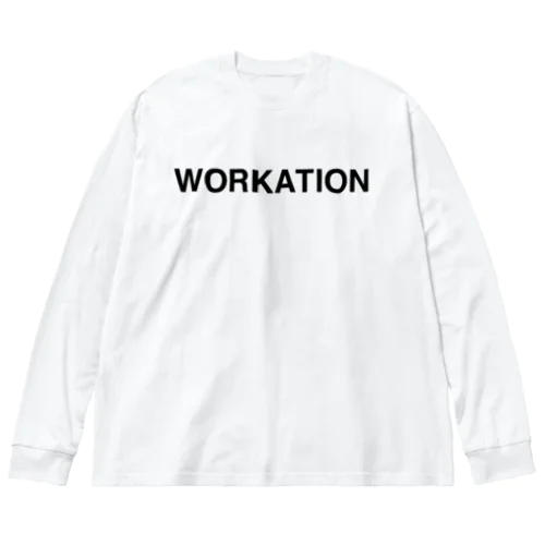 WORKATION-ワーケーション- ビッグシルエットロングスリーブTシャツ