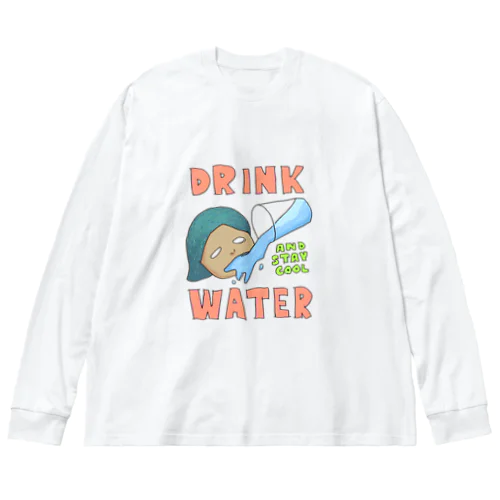 水飲んでクール Big Long Sleeve T-Shirt