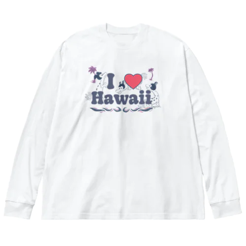 シナカル #I♡Hawaii Big Long Sleeve T-Shirt