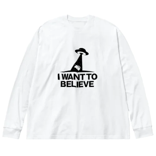 I WANT TO BELIEVE ビッグシルエットロングスリーブTシャツ