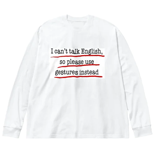 英語が話せません ビッグシルエットロングスリーブTシャツ