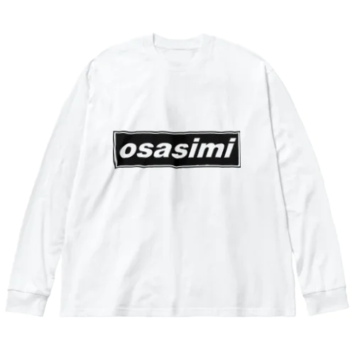 OSASIMI ビッグシルエットロングスリーブTシャツ