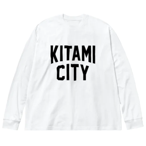 北見市 KITAMI CITY ビッグシルエットロングスリーブTシャツ