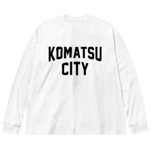 小松市 KOMATSU CITY ビッグシルエットロングスリーブTシャツ