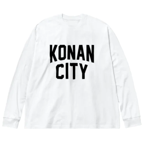 江南市 KONAN CITY ビッグシルエットロングスリーブTシャツ