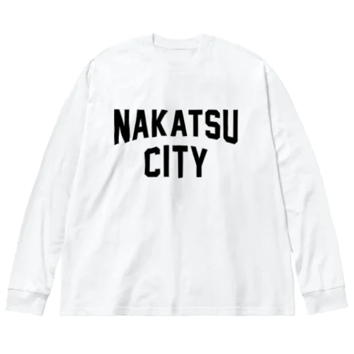 中津市 NAKATSU CITY Big Long Sleeve T-Shirt